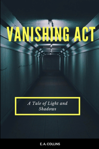 Vanishing Act