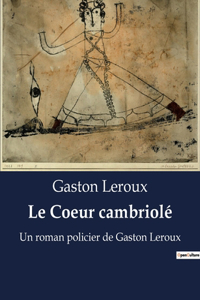 Coeur cambriolé