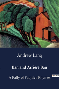 Ban and Arrière Ban