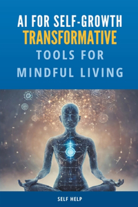 AI for Self-Growth