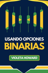 Usando Opciones Binarias
