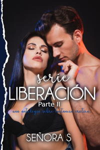 Liberación Parte II
