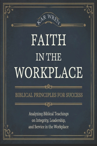 Faith in the Workplace