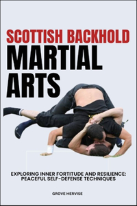 Scottish Backhold Martial Arts