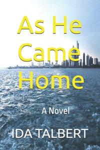 As He Came Home