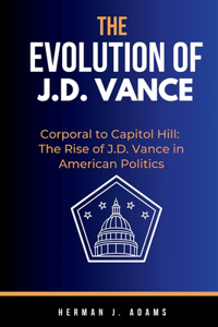 The Evolution of J. D. Vance