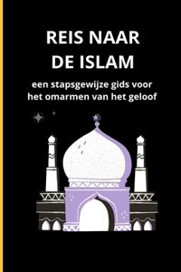 Reis naar de Islam