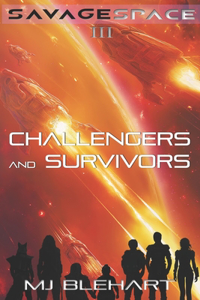 Challengers and Survivors