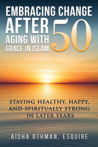 Embracing Change After 50