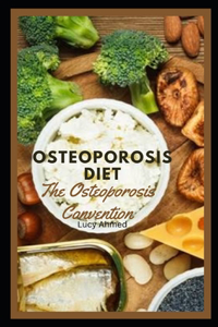Osteoporosis Diet