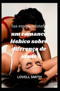 Sua esposa relutante
