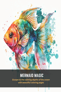 Mermaid Magic