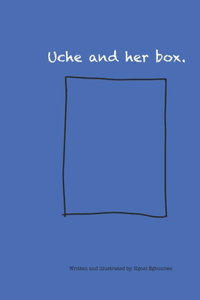 Uche and her box.