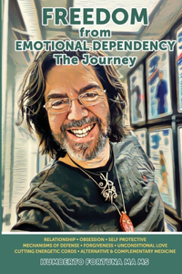 Freedom From Emotional Dependency