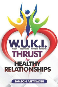 W.U.K.I. Thrust for Healthy Relationships