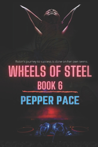 Wheels of Steel Book 6