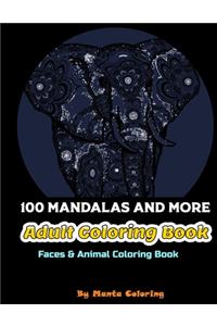 100 Mandalas And More Adut Coloring Book