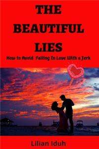 Beautiful Lies