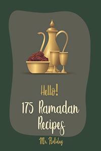 Hello! 175 Ramadan Recipes