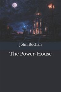 The Power-House