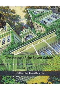 The House of the Seven Gables