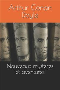 Nouveaux mystères et aventures