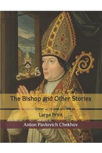 The Bishop and Other Stories