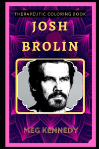 Josh Brolin Therapeutic Coloring Book