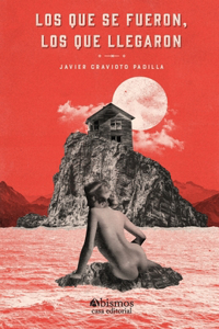 Los que se fueron, los que llegaron