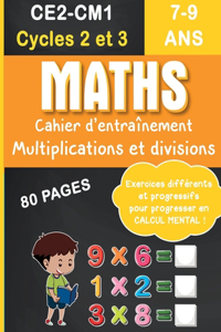 Maths CE2-CM1 Cycles 2 et 3, 7-9 ans