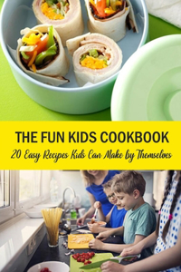 The Fun Kids Cookbook