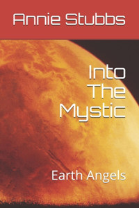 Into The Mystic