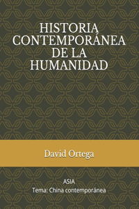 Historia Contemporánea de la Humanidad