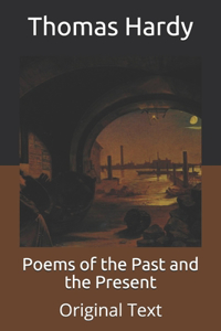 Poems of the Past and the Present