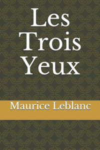 Les Trois Yeux