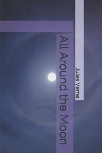 All Around the Moon