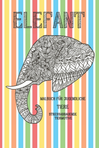 Malbuch für Jugendliche - Stressabbauende Tiermotive - Tiere - Elefant