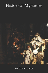 Historical Mysteries