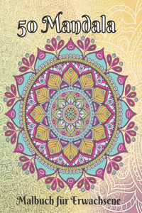 50 Mandala-Malbuch für Erwachsene