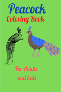 Peacock Coloring Book For Adults and kids