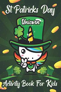 St. Patrick's Day Unicorn Activity Book for Kids
