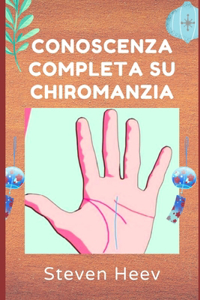 Conoscenza Completa su CHIROMANZIA
