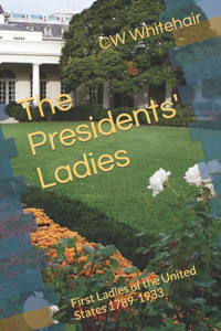 Presidents' Ladies
