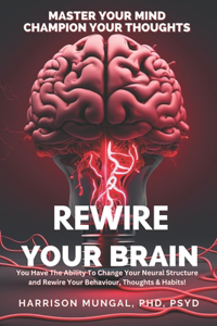 Rewire Your Brain