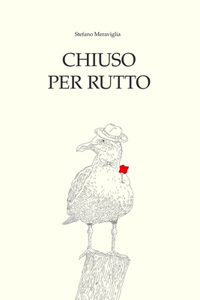 Chiuso per rutto