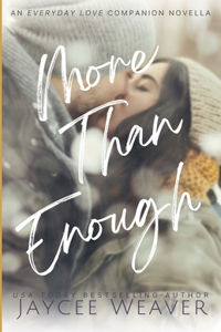 More Than Enough