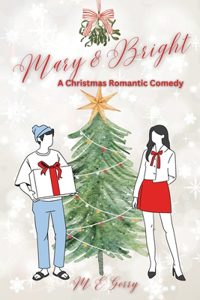 Mary and Bright
