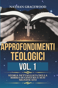 Approfondimenti Teologici Vol. 1