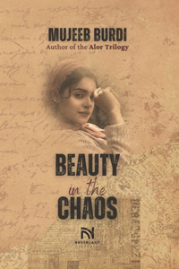 Beauty in the Chaos