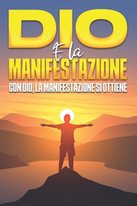 Dio e la manifestazione